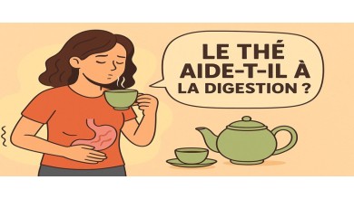 Le thé aide t il à la digestion ? Bienfaits et limites